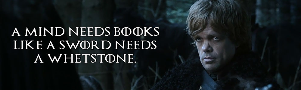 game-of-thrones-tyrion-lannister-a-mind-needs-books.jpg